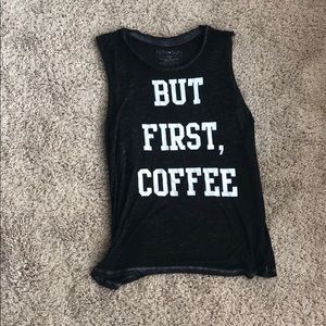But First, Coffee Tank